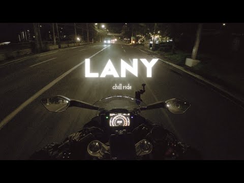 LANY Playlist Mix - Chill Night Ride With Me