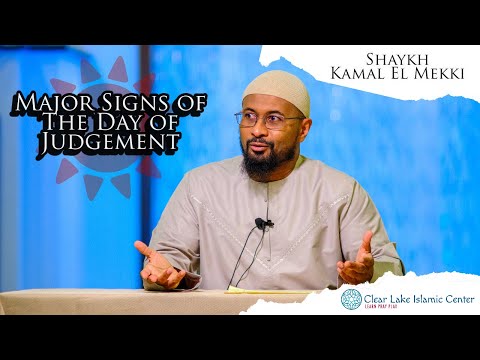 What are some of the Major Signs of the Day of Judgement?