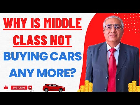 Why Middle Class Is  Not Buying Car ?