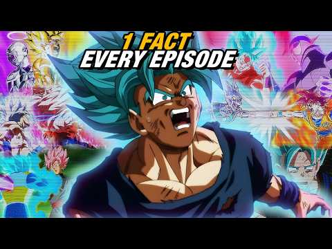 1 Fact for EVERY Dragon Ball Super Episode