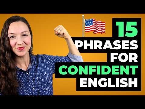 15 Phrases for Confident English