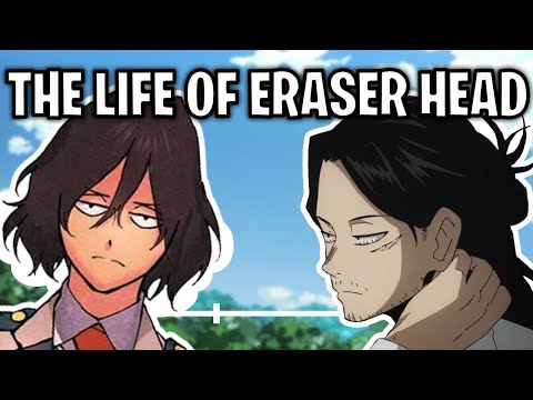 The Life Of Shota Aizawa: Eraser Head (My Hero Academia)