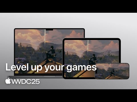 WWDC25: Level up your games | Apple