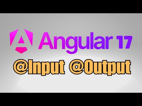How to use @Input and @Output in Angular 17?