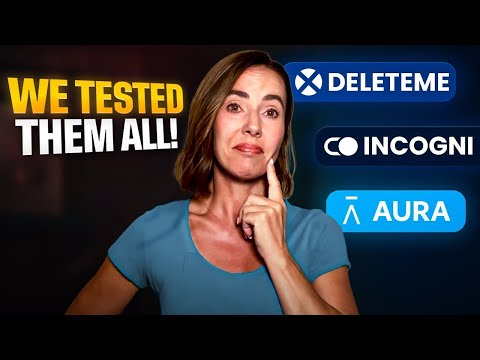 DeleteMe vs Incogni vs Aura: We Tested All 3 to Find the Best Data Removal Service