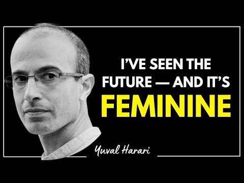 THE SILENT SPIRITUALITY OF THE WOMEN OF THE FUTURE — What Harari Predicts About Them || Yuval Hara