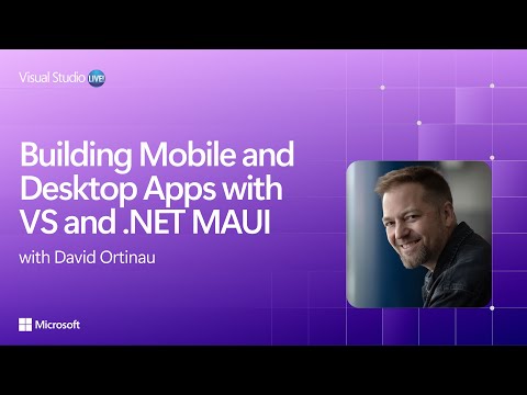 Building Mobile and Desktop Apps with VS and .NET MAUI