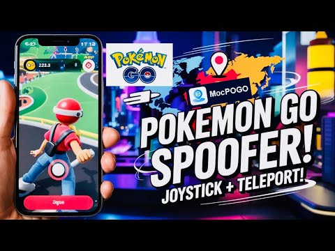 Best Pokémon GO Spoofer for iPhone & Android 2025 | MocPOGO Full Tuto