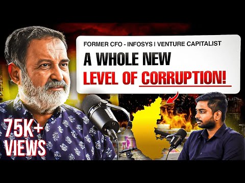 255: How Corruption Is Undermining India's Growth | Mohandas Pai (Chairman, Aarin Capital)