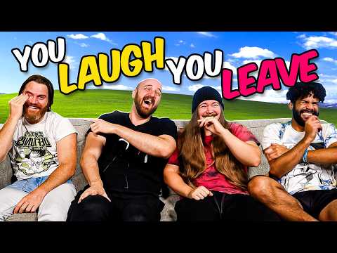 If You Laugh, You Leave #22