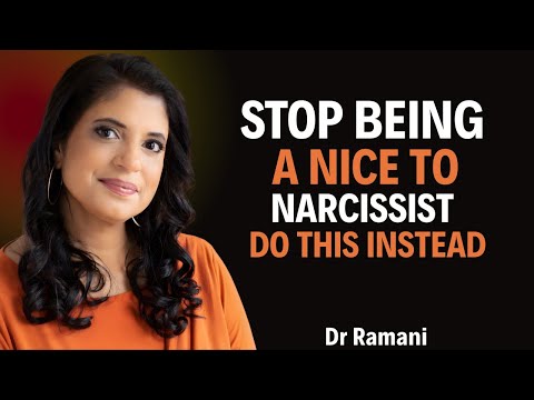 Stop Being Nice to a Narcissist — Do THIS Instead | Dr. Ramani Durvasula (Must-Watch 2025 Guide)