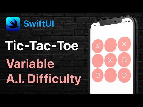 SwiftUI Tic Tac Toe | Multiple AI Difficulties | MVVM | Portfolio Project