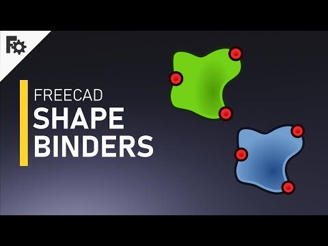3D modeling FreeCAD 0.19 - Shape Binders