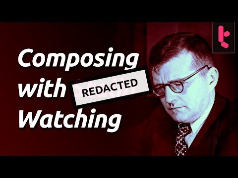 Shostakovich - How to Compose Music Despite [ R E D A C T E D ]