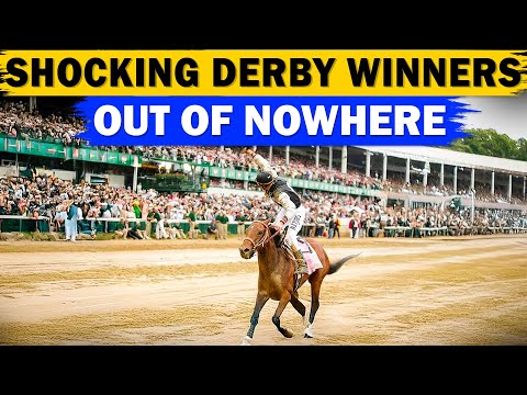 16 Kentucky Derby Winners Who Came Out of Nowhere