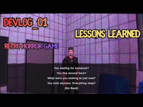 Devlog #01 (Retro Horror Game) – Learning from Fractured Psyche   #unity #devlog #indiedev #gamedev