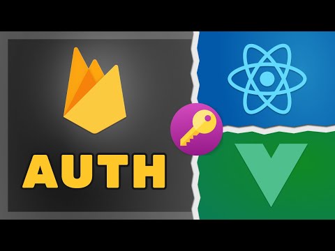 Firebase Authentication Tutorial with Private Routes in React and Vue