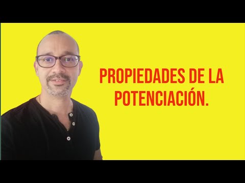 Propiedades de la potenciación. EJERCICIO 1.