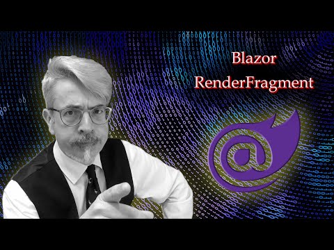 Blazor RenderFragment