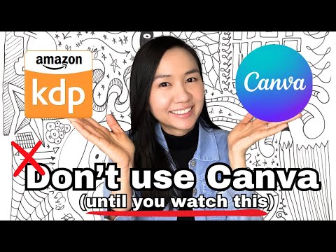 Can You Use Canva for Publishing on Amazon KDP? | Canva's Licensing & Copyrights Explained