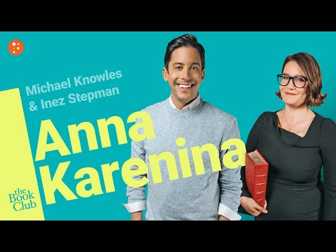 The Book Club: Anna Karenina by Leo Tolstoy with Inez Stepman | The Book Club