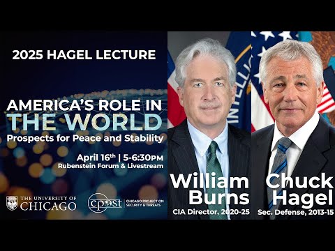 America's Role in the World - Hagel Lecture Series