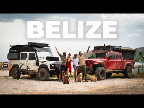 Is BELIZE Worth Overlanding?