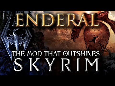 Enderal: The BEST Skyrim Mod You STILL Haven’t Played