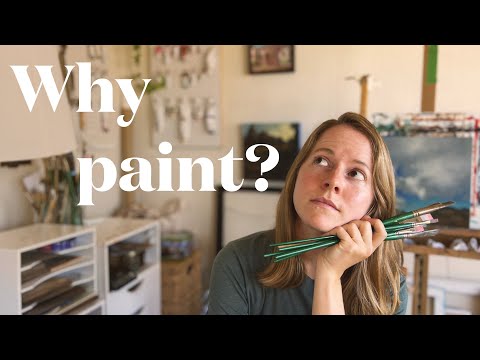 5 reasons to start a painting practice ❋ What keeps me motivated as a painter