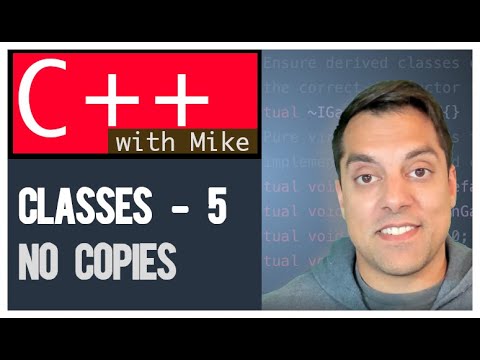 Classes part 5 - Avoiding copies(Delete, copy ctor and pass by ref) | Modern Cpp Series Ep. 41