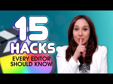 Editing Hacks | 15 Hacks Every Editor Should Know