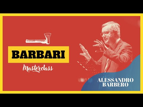 BARBARI [Masterclass] - Alessandro Barbero (Genova, 17 Marzo 2022)