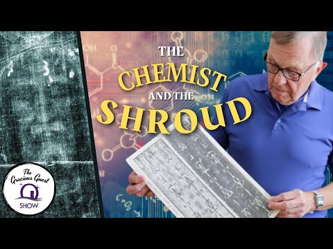The Chemist & The Shroud | feat. Deacon Bob Tremmel