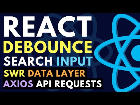 React Debounce Search Input API Call | useDebounce React Hook