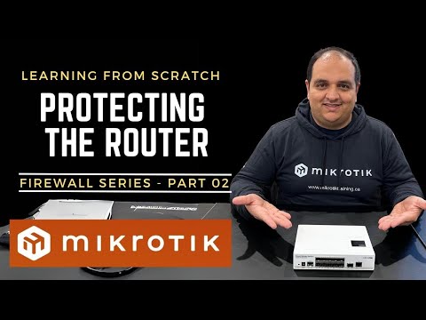 Mikrotik Firewall - Protecting the Router (Ep 2)