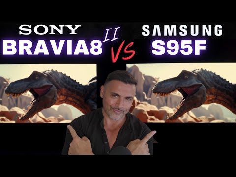 SONY BRAVIA 8 II VS SAMSUNG S95F QD-OLED Battle!