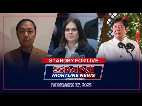 SMNI Nightline News with MJ Mondejar & Admar Vilando | Nov.27, 2025 – Huwebes