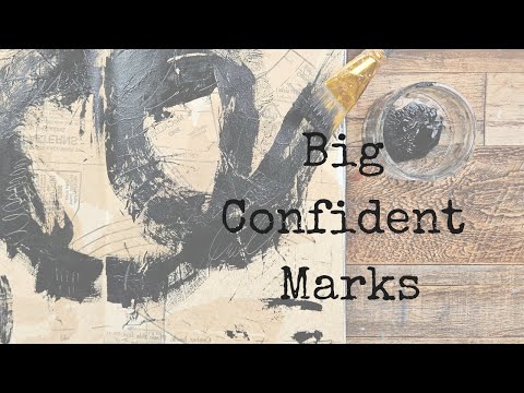 Easy Mixed Media Art: Bold Marks & Collage