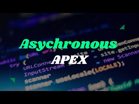 Asychronous Apex