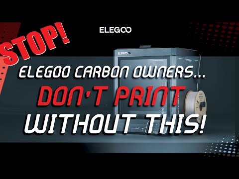 The Ultimate Elegoo Centauri Carbon FIX
