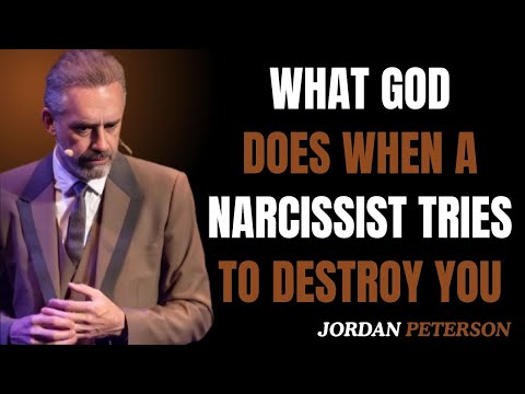 5 Ways God Acts When a Narcissist Tries to Destroy You || JORDAN PETERSON