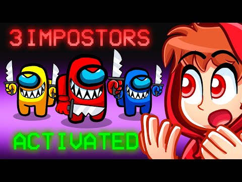 AMONG US CHAOS but there's 3 IMPOSTERS!