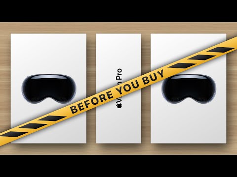 Apple Vision Pro: Before You Buy