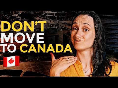 Why Moving to Canada is NOT for You