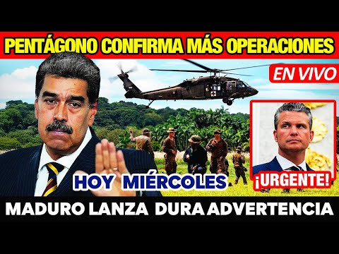 ATENCIÓN 🚨 MADURO LANZA ADVERTENCIA 🔴 PENTÁGONO CONFIRMA MÁS OPERACIONES EN EL CARIBE