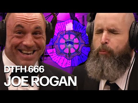 DTFH 666 Joe Rogan