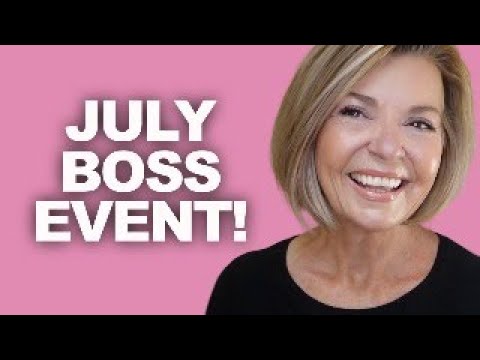 July BOSS Event!