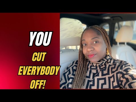 When Cutting EVERYBODY off became more than necessary to protect your peace