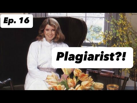 Martha Stewart, Ep. 16: Stolen and Inedible Recipes