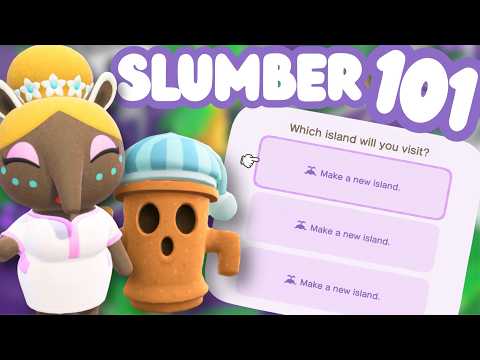 Everything You Need To Know About The NEW Slumber Islands